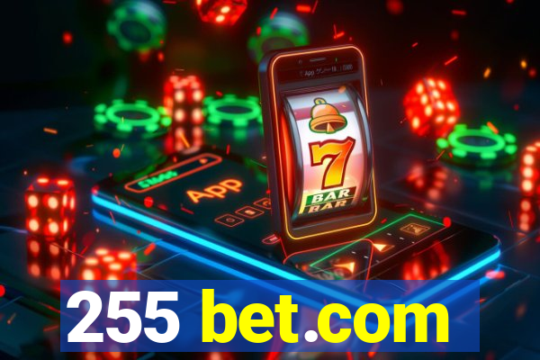 255 bet.com